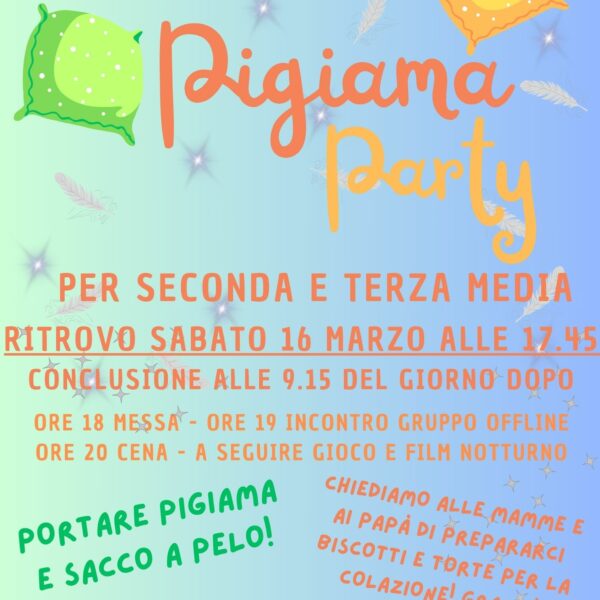 Pigiama party seconda e terza media