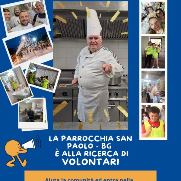 Cercasi volontari per festa della Comunità